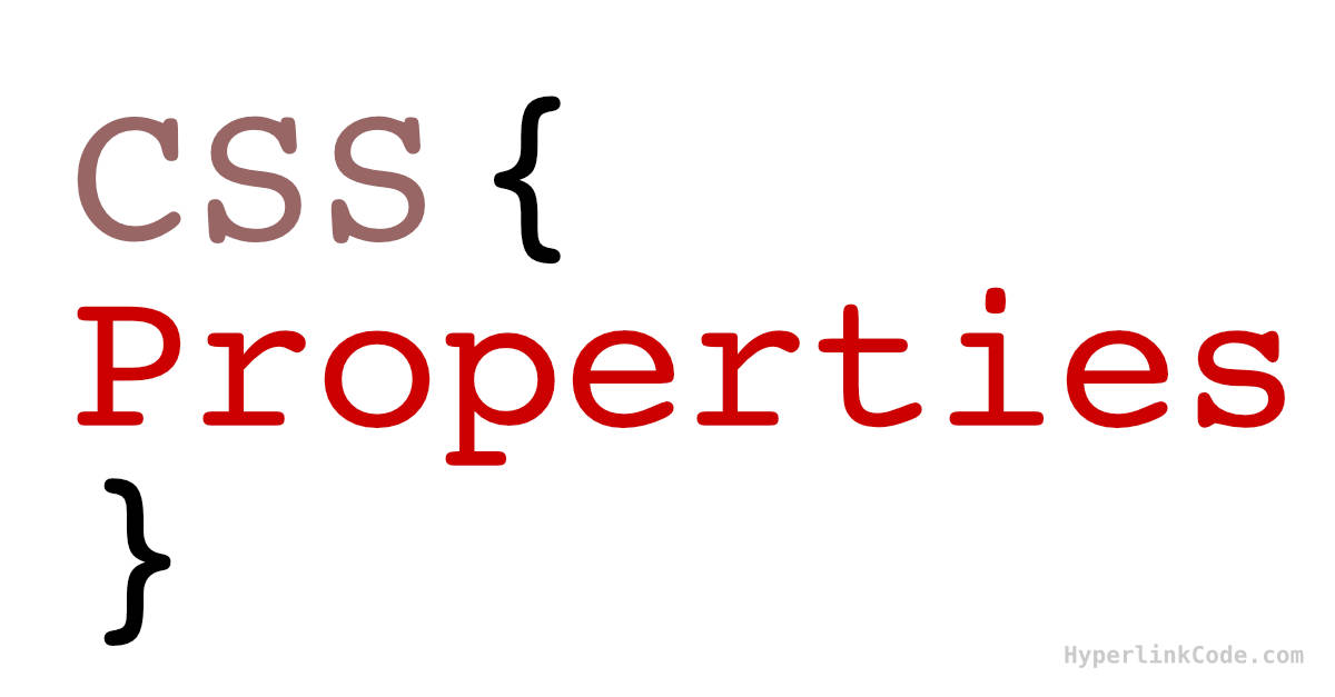 CSS Properties Featured Image